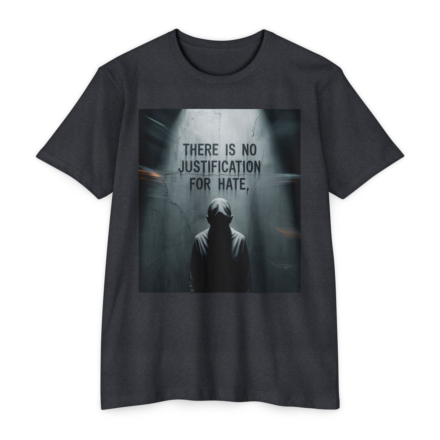 Unisex Graphic T-Shirt, Anti-Hate Statement Tee, Streetwear Shirt, Casual Wear, Gift for Activists