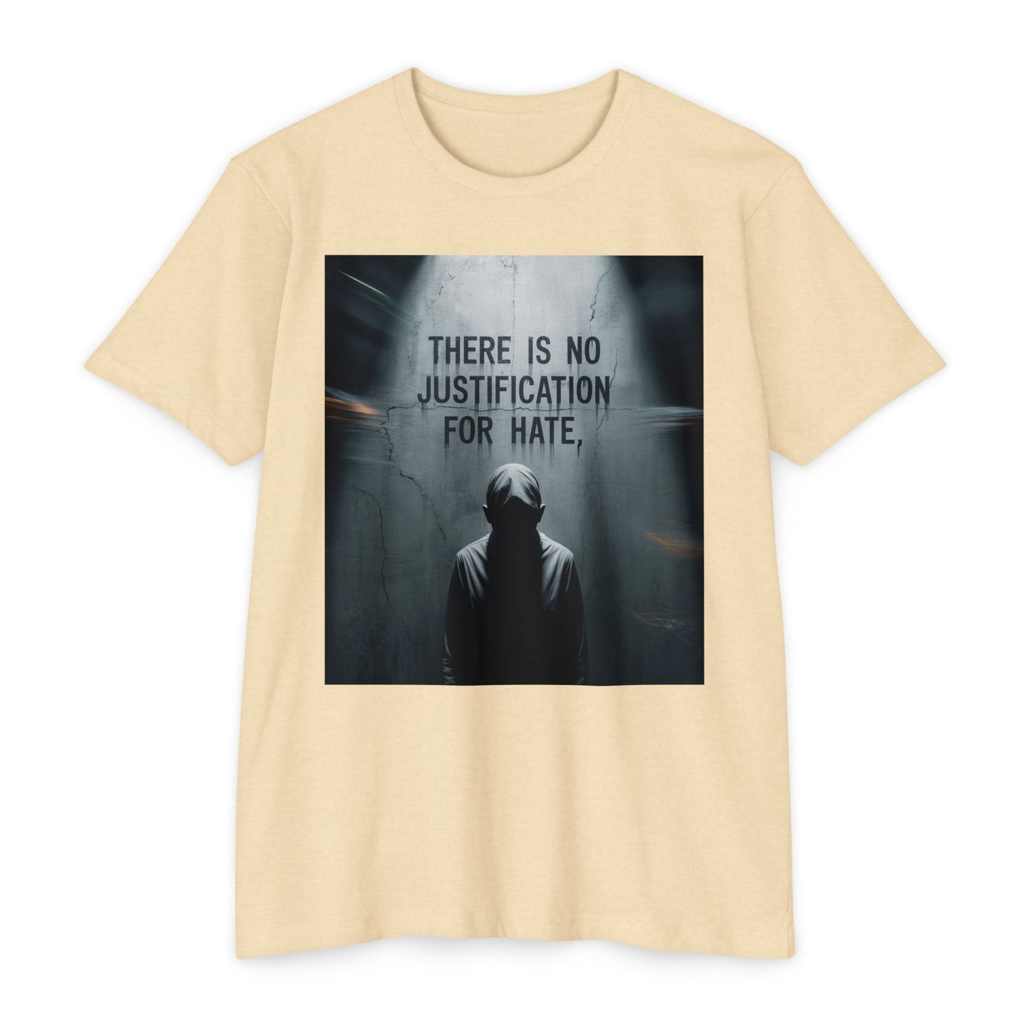 Unisex Graphic T-Shirt, Anti-Hate Statement Tee, Streetwear Shirt, Casual Wear, Gift for Activists